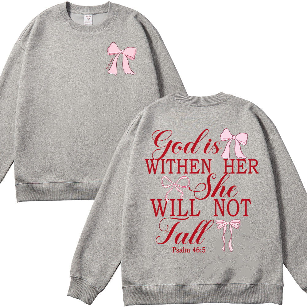 God is Within Her She Will Not Fall Bow Unisex Cotton Sweatshirt