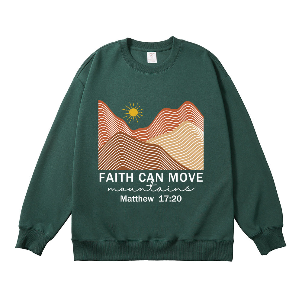 Faith Can Move Mountains Unisex Cotton Sweatshirt