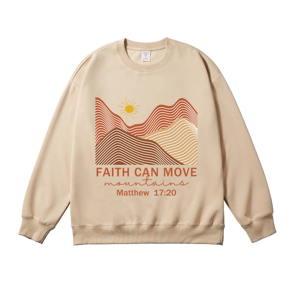 Faith Can Move Mountains Unisex Cotton Sweatshirt