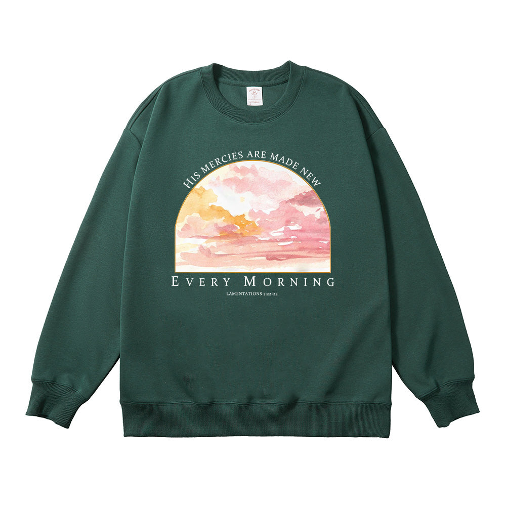 His Mercies Are Made New Every Morning Lamentations 3:23 Unisex Cotton Sweatshirt