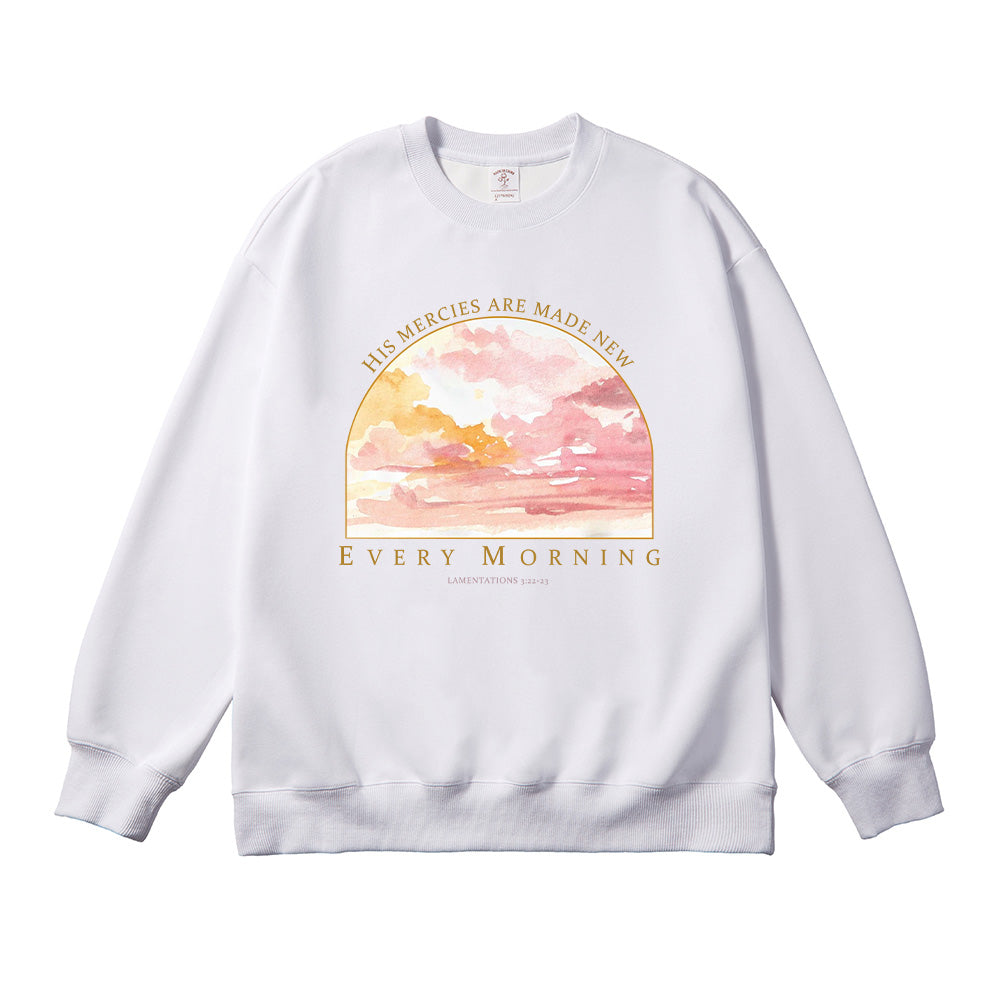 His Mercies Are Made New Every Morning Lamentations 3:23 Unisex Cotton Sweatshirt