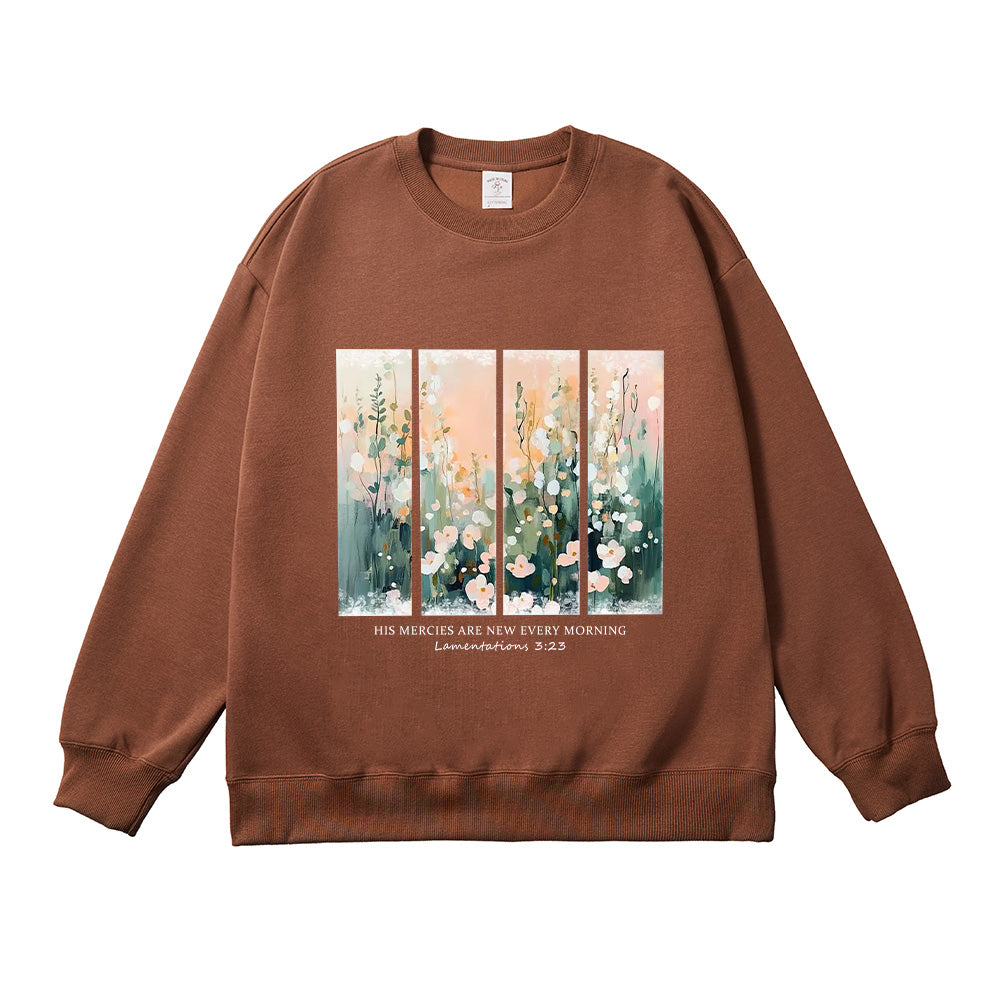 His Mercies Are New Every Morning Floral Unisex Cotton Sweatshirt