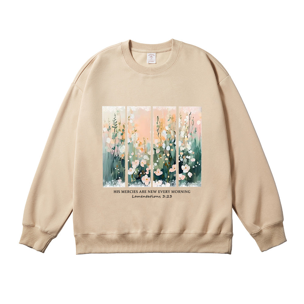 His Mercies Are New Every Morning Floral Unisex Cotton Sweatshirt