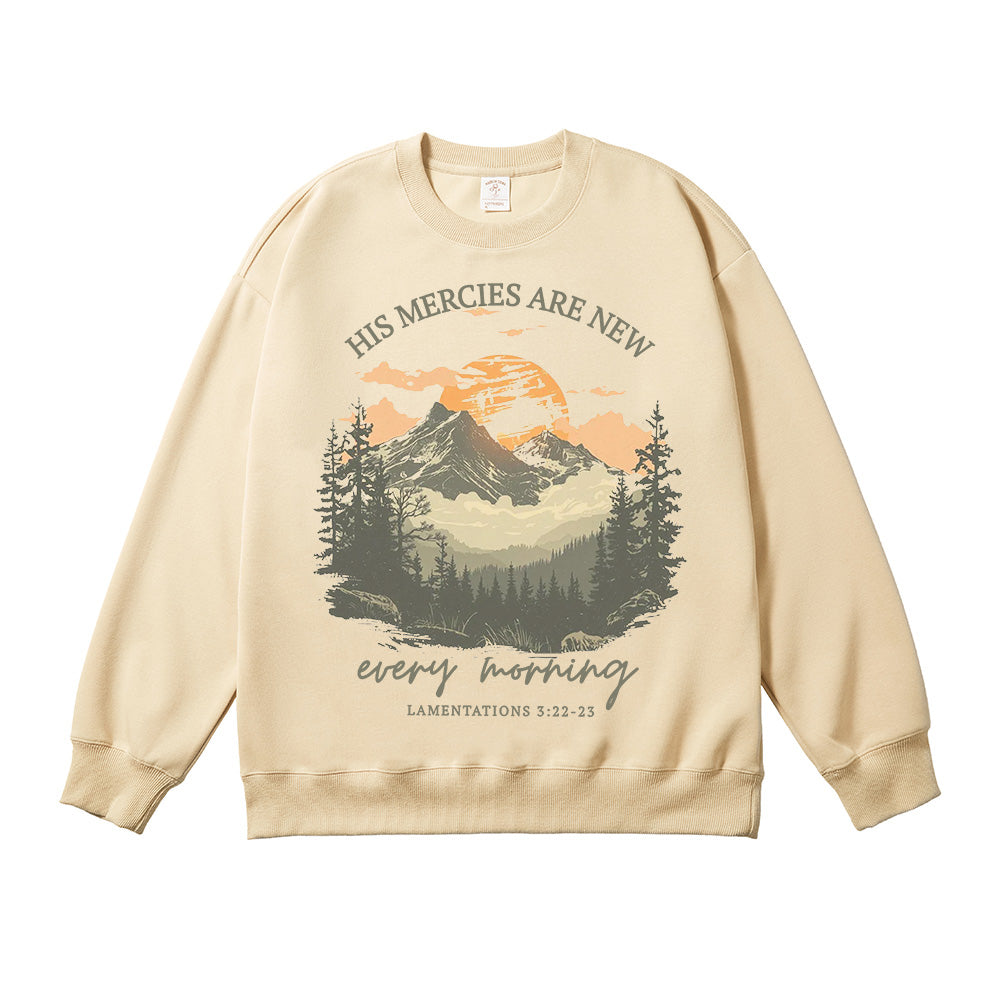His Mercies Are New Every Morning Mountain Sunrise & Forest Unisex Cotton Sweatshirt
