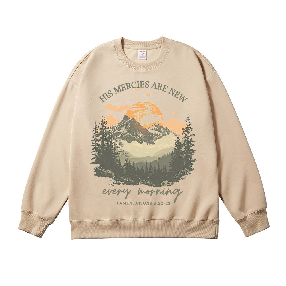His Mercies Are New Every Morning Mountain Sunrise & Forest Unisex Cotton Sweatshirt