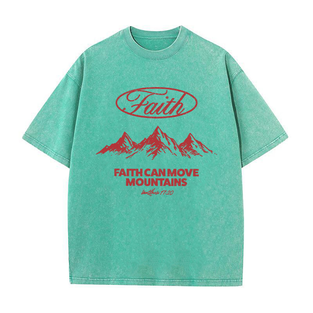 Faith Can Move Mountains Matthew 17:20 Unisex Washed T-Shirt