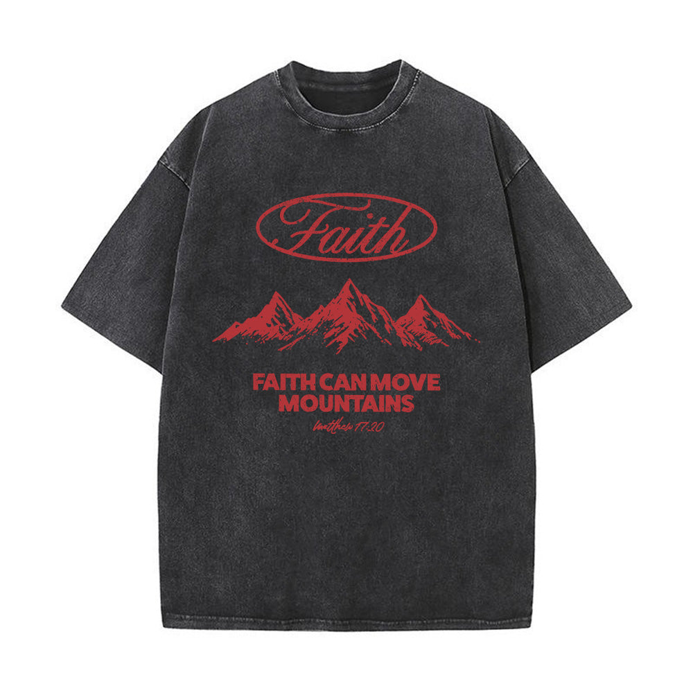 Faith Can Move Mountains Matthew 17:20 Unisex Washed T-Shirt