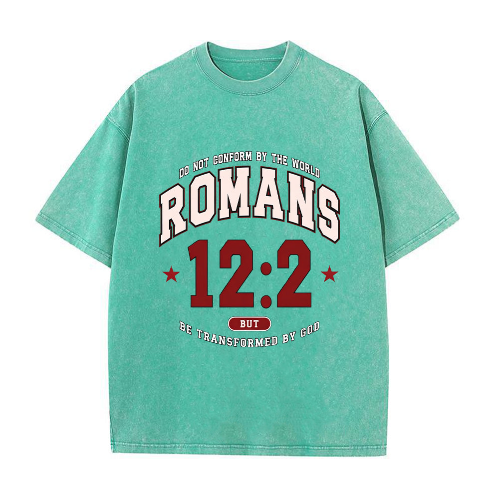 Romans 12:2 Bible Verses Unisex Washed T-Shirt