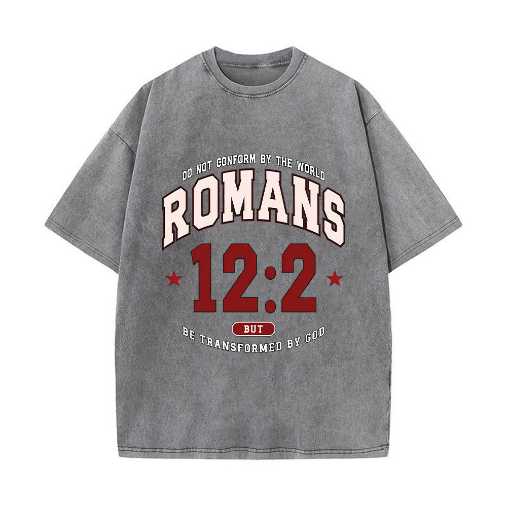 Romans 12:2 Bible Verses Unisex Washed T-Shirt