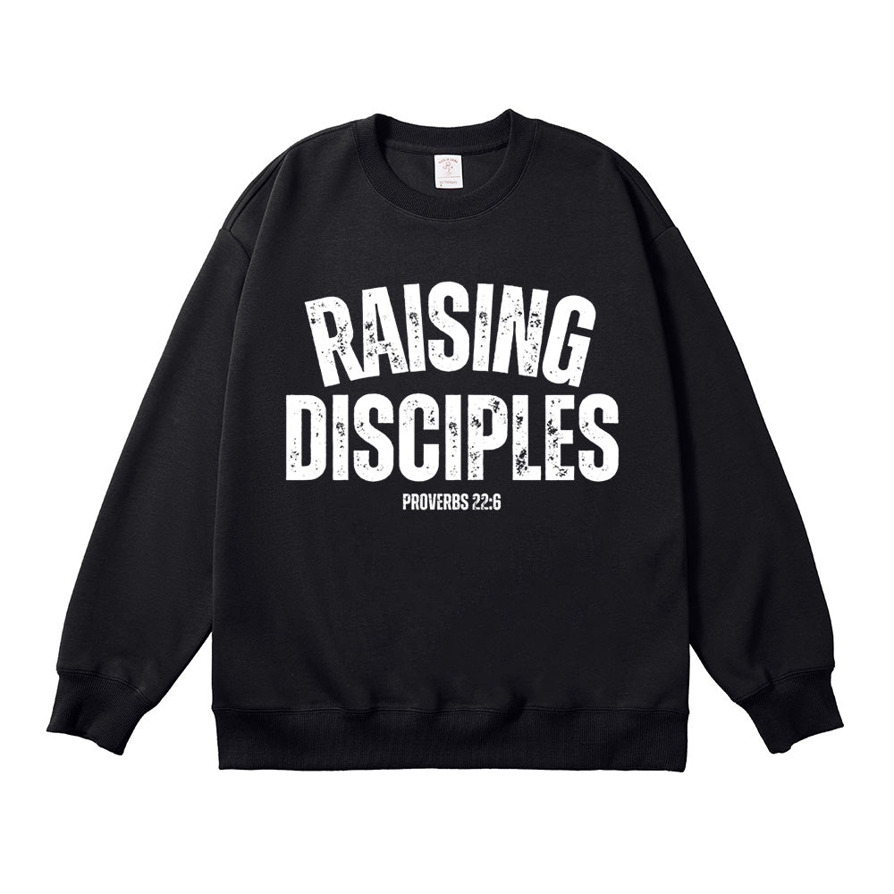 Raising Disciples Proverbs 22:6 Unisex Cotton Sweatshirt