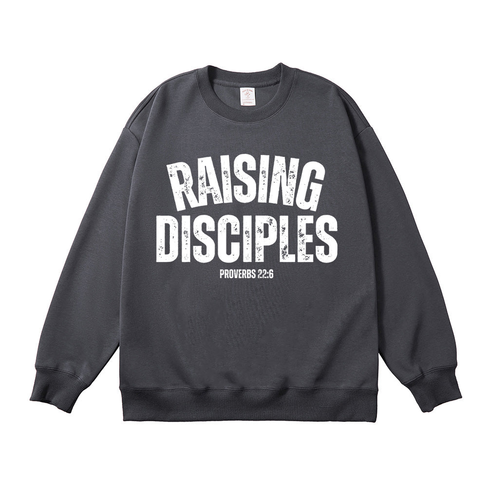 Raising Disciples Proverbs 22:6 Unisex Cotton Sweatshirt