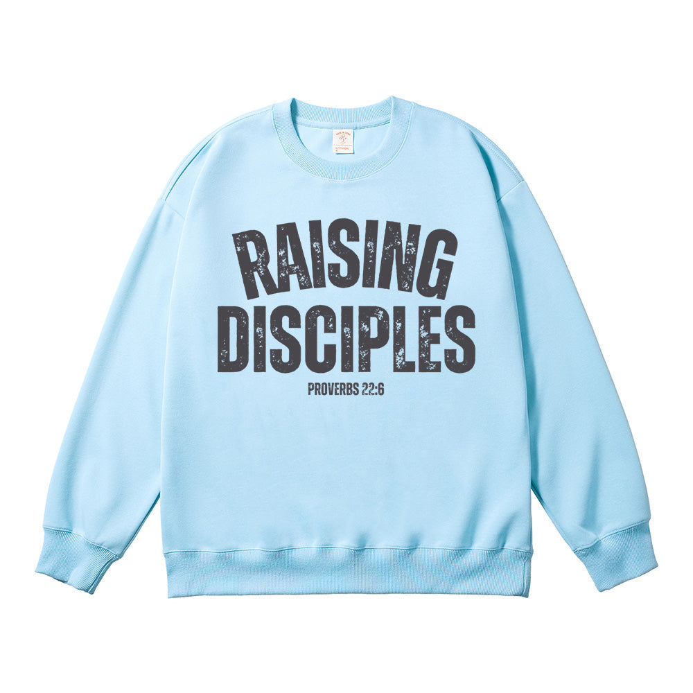 Raising Disciples Proverbs 22:6 Unisex Cotton Sweatshirt