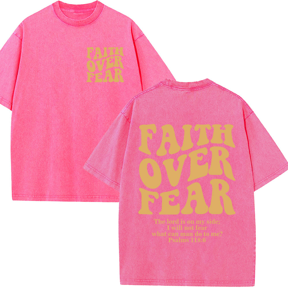 Faith Over Fear Front-Back Bold Print Unisex Washed T-Shirt