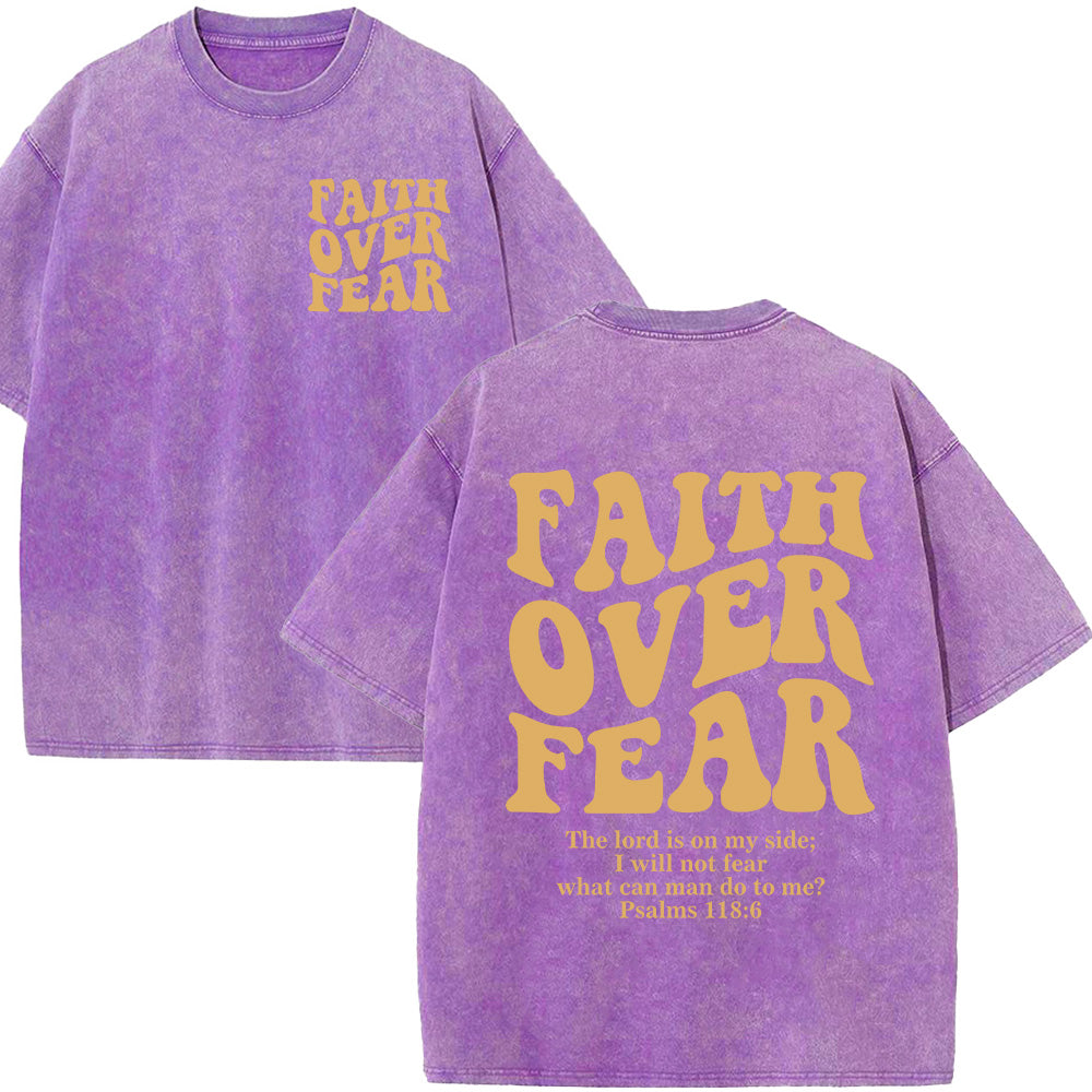 Faith Over Fear Front-Back Bold Print Unisex Washed T-Shirt