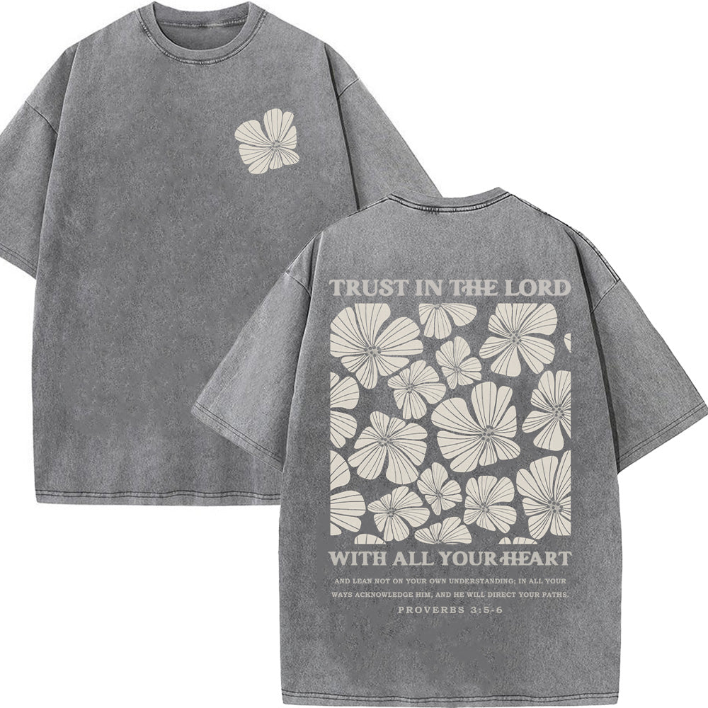 Trust In The Lord With All Your Heart Unisex Washed T-Shirt