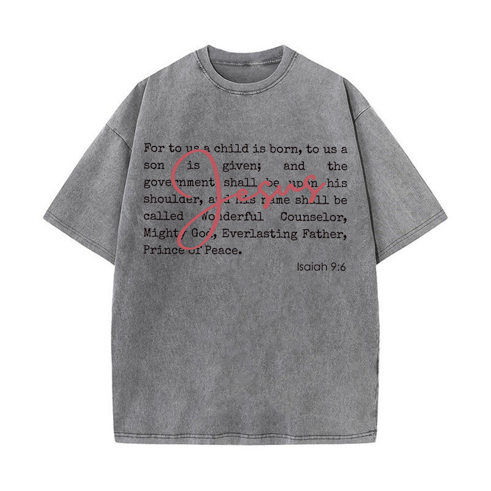 For To Us A Child Is Born Unisex Washed T-Shirt