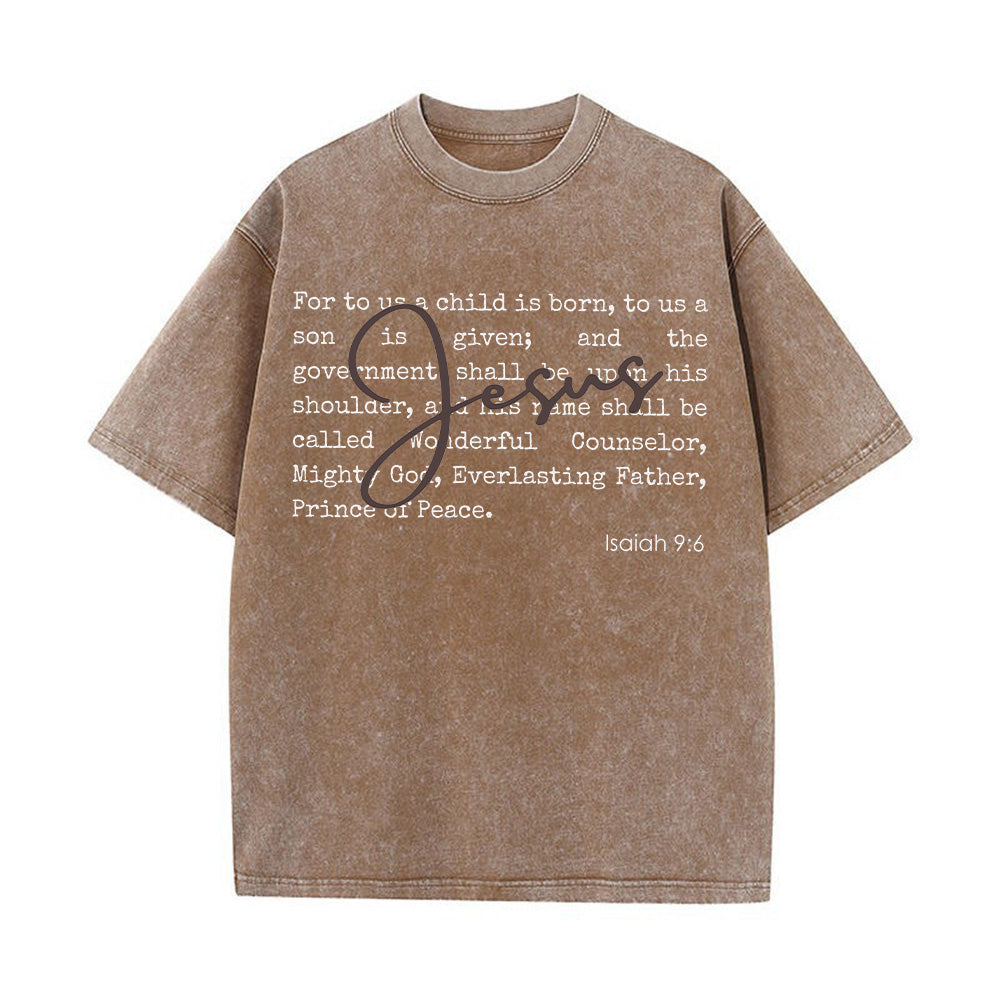 For To Us A Child Is Born Unisex Washed T-Shirt