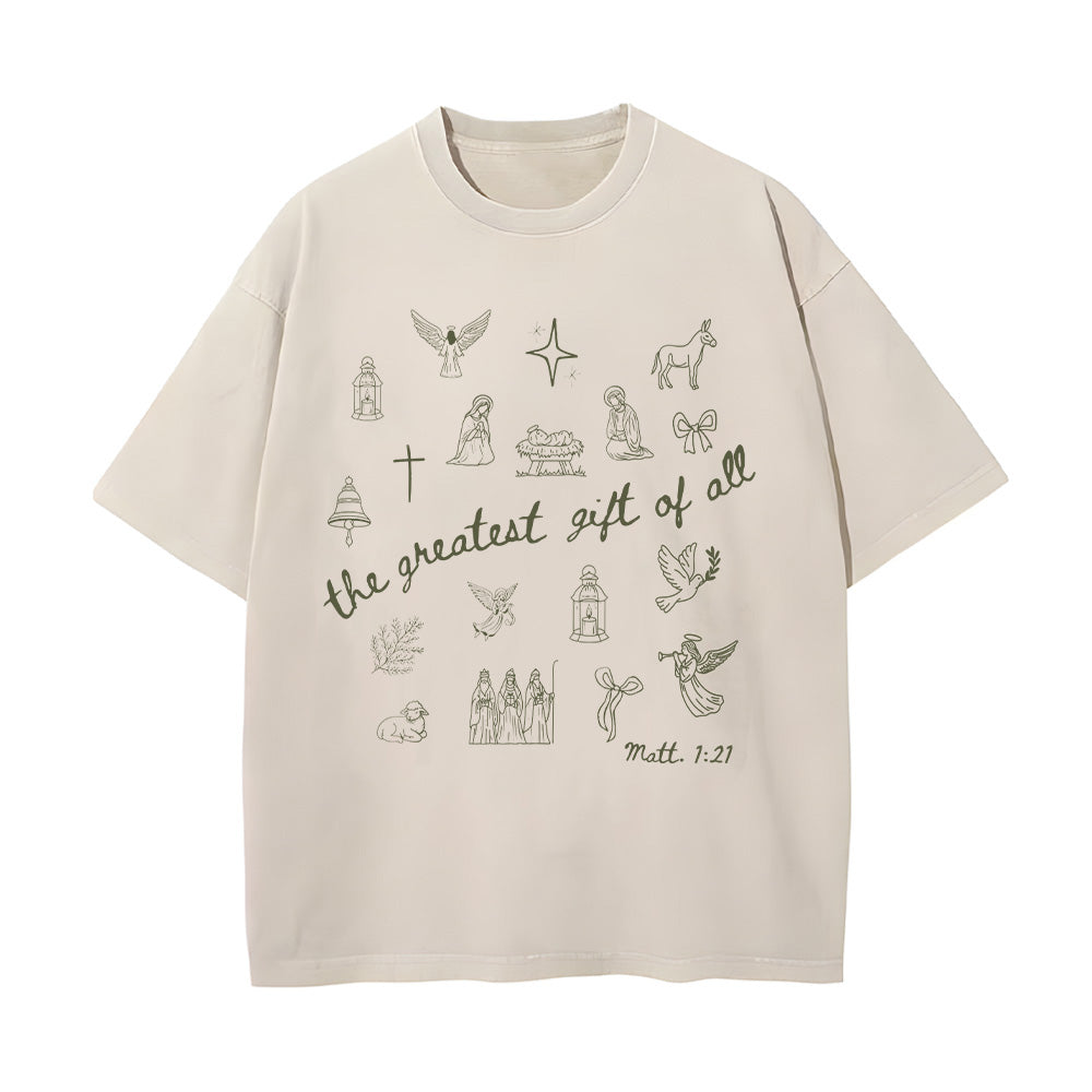 The Greatest Gift Of All Unisex Washed T-Shirt
