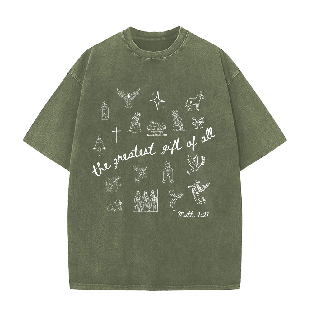 The Greatest Gift Of All Unisex Washed T-Shirt