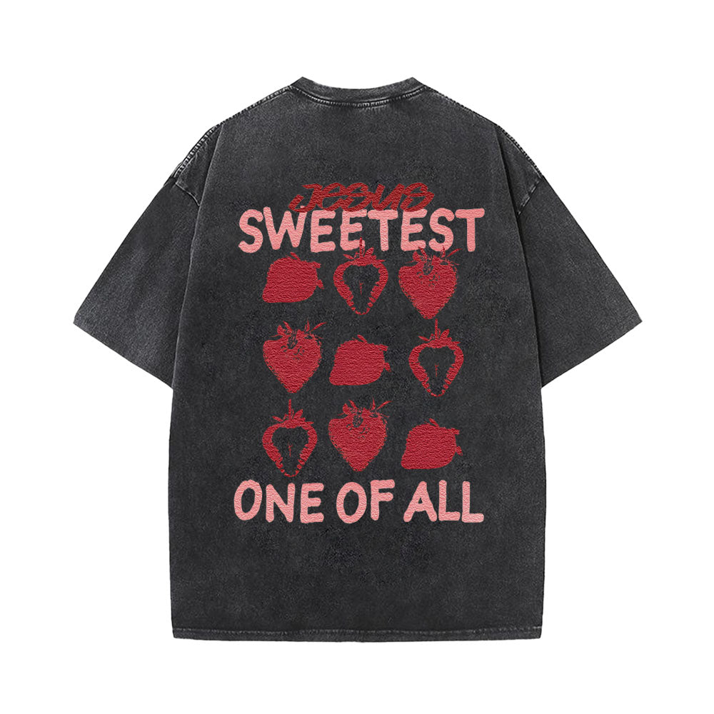 Jesus Sweetest One of All Unisex Washed T-Shirt