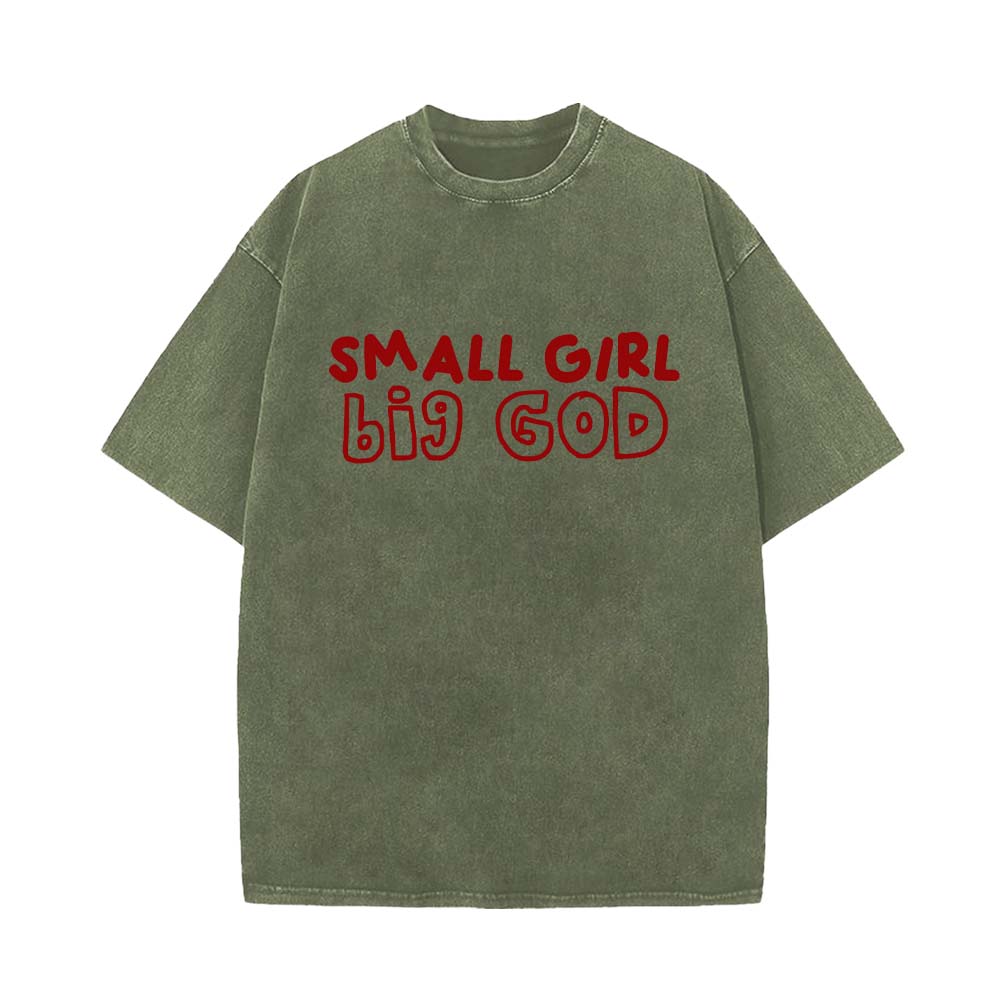 Small Girl Big God Unisex Washed T-Shirt