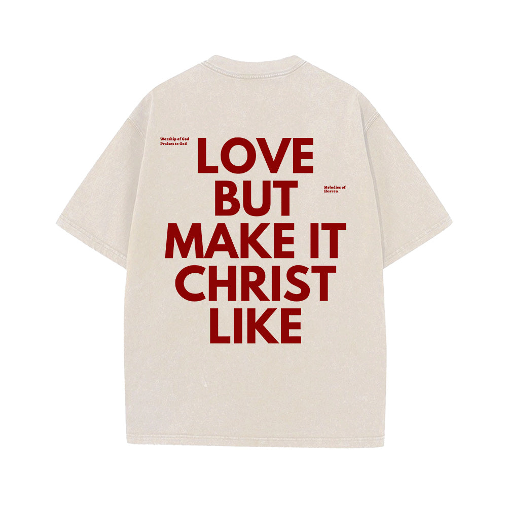 Christ Like Love Unisex Washed T-Shirt