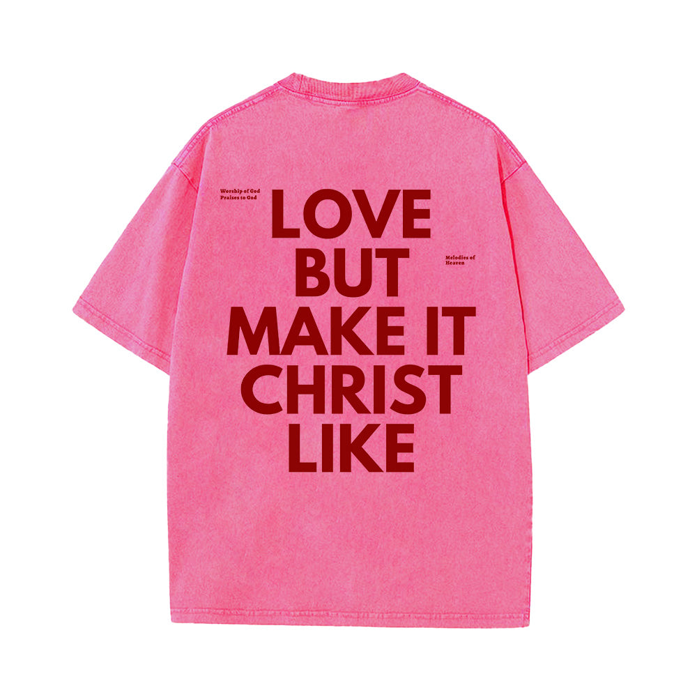 Christ Like Love Unisex Washed T-Shirt