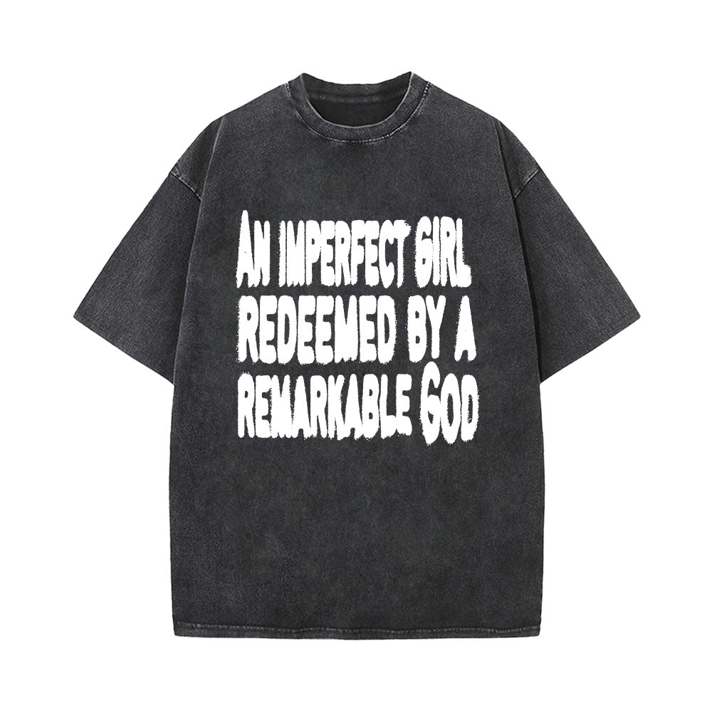 An Imperfect Girl Redeemed Unisex Washed T-Shirt