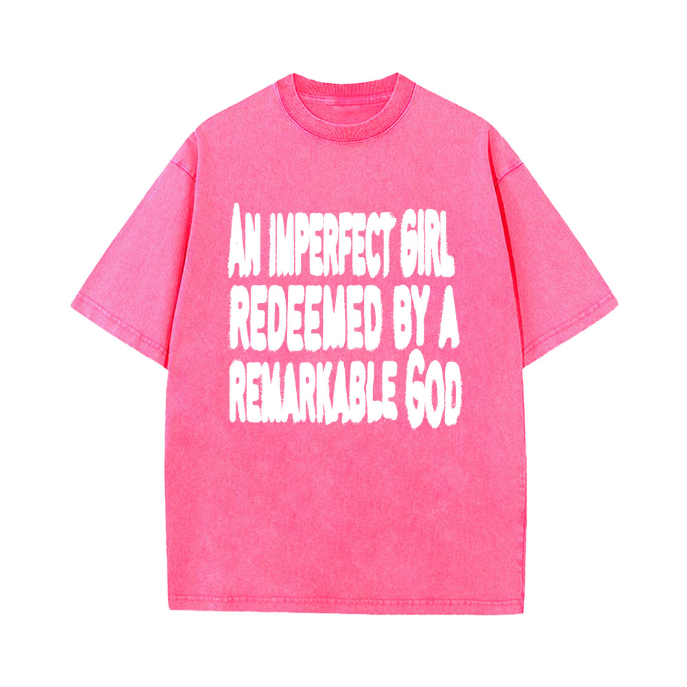 An Imperfect Girl Redeemed Unisex Washed T-Shirt