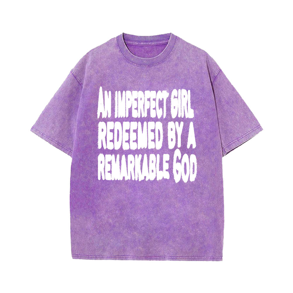 An Imperfect Girl Redeemed Unisex Washed T-Shirt