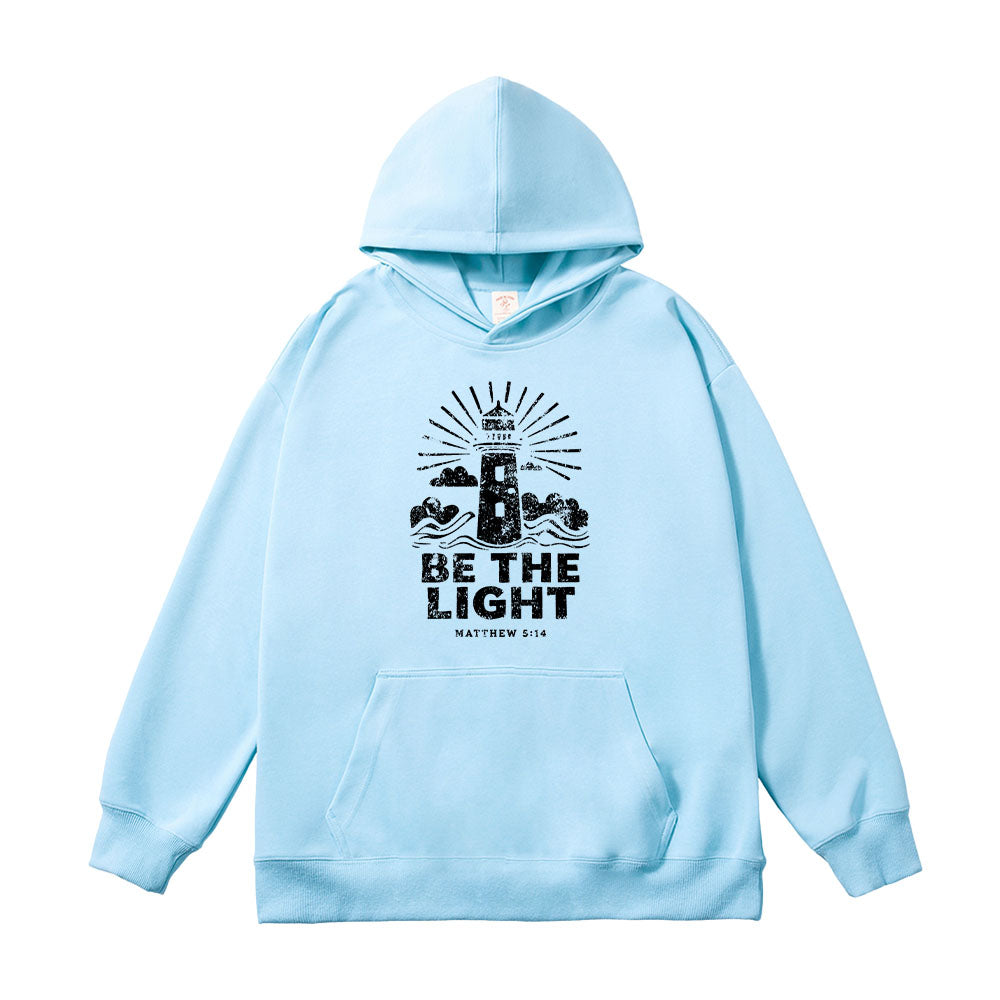 Be The Light Unisex Cotton Hoodie