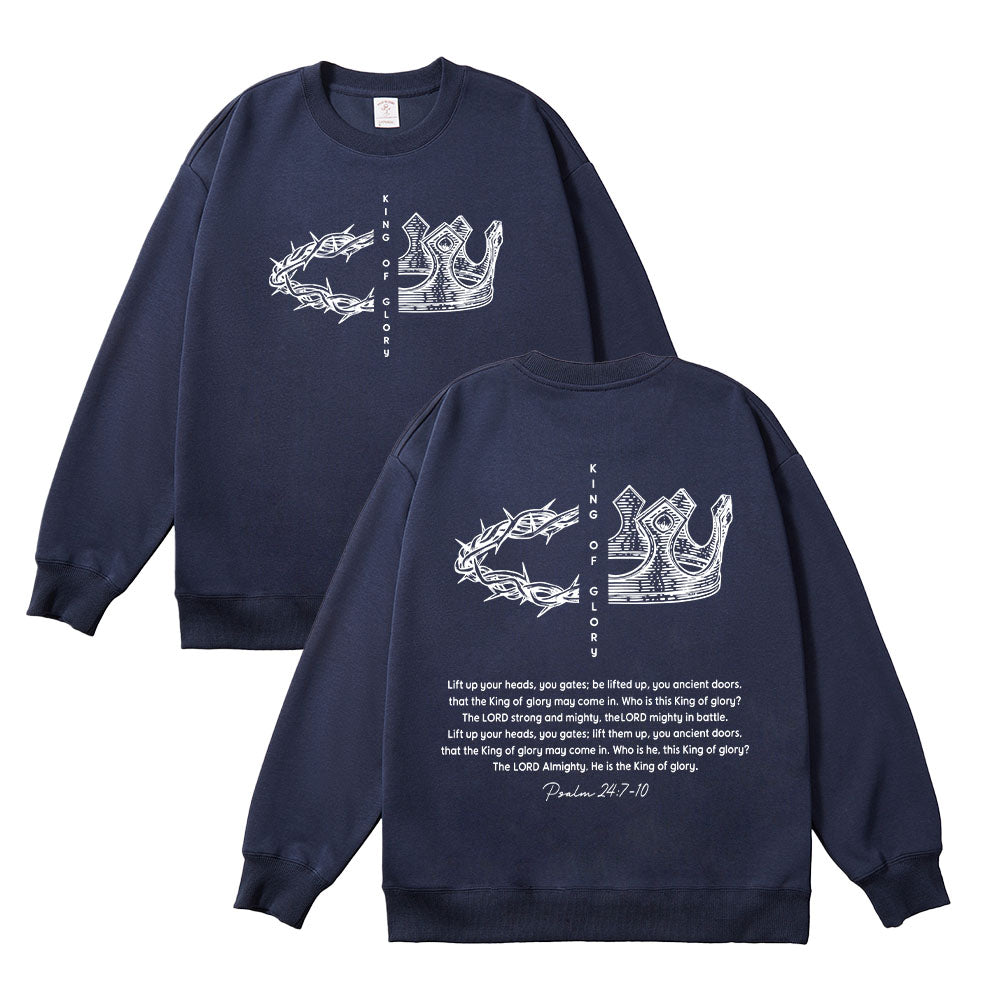 King of Glory Christian Unisex Cotton Sweatshirt