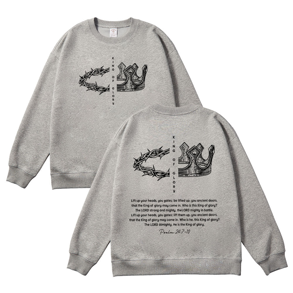 King of Glory Christian Unisex Cotton Sweatshirt