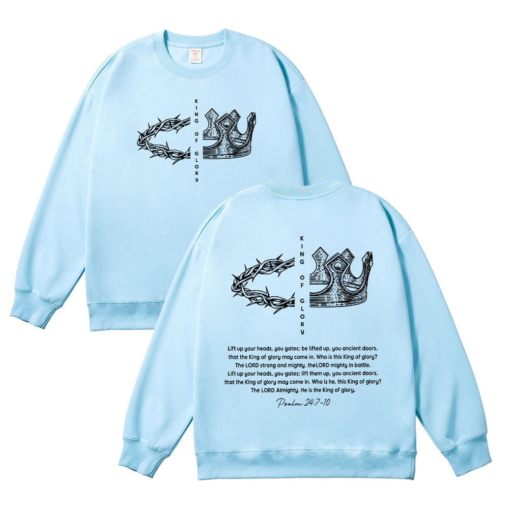 King of Glory Christian Unisex Cotton Sweatshirt