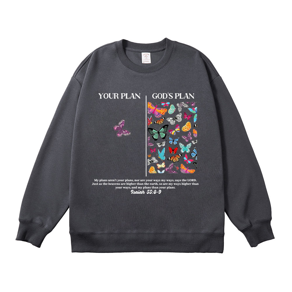 God's Plan vs Your Plan Christian Unisex Cotton Sweatshirt
