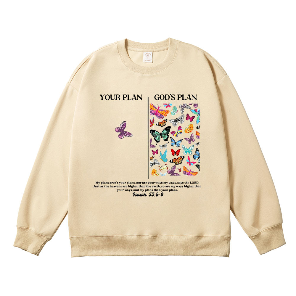 God's Plan vs Your Plan Christian Unisex Cotton Sweatshirt