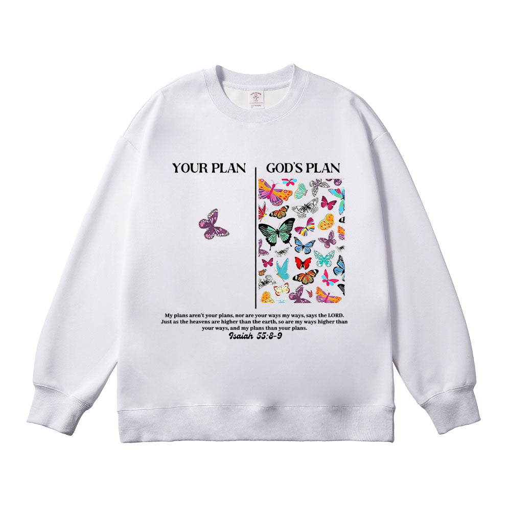 God's Plan vs Your Plan Christian Unisex Cotton Sweatshirt