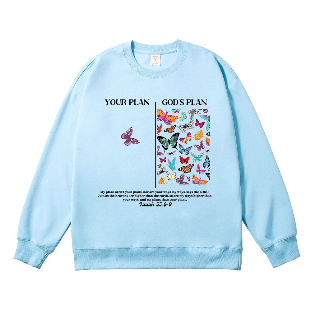 God's Plan vs Your Plan Christian Unisex Cotton Sweatshirt