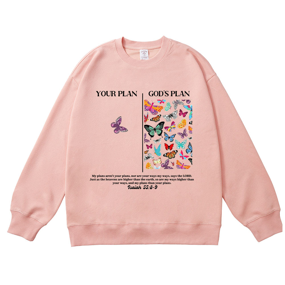 God's Plan vs Your Plan Christian Unisex Cotton Sweatshirt