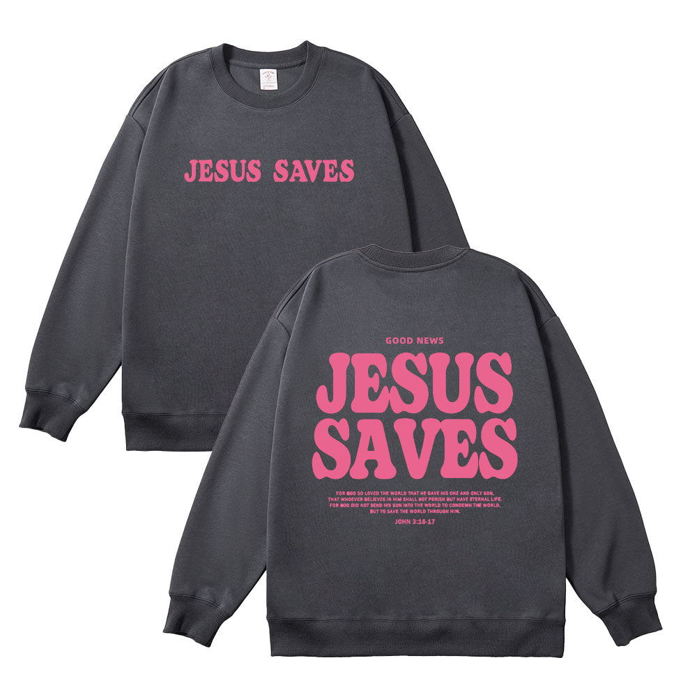 Jesus Saves Christian Unisex Cotton Sweatshirt