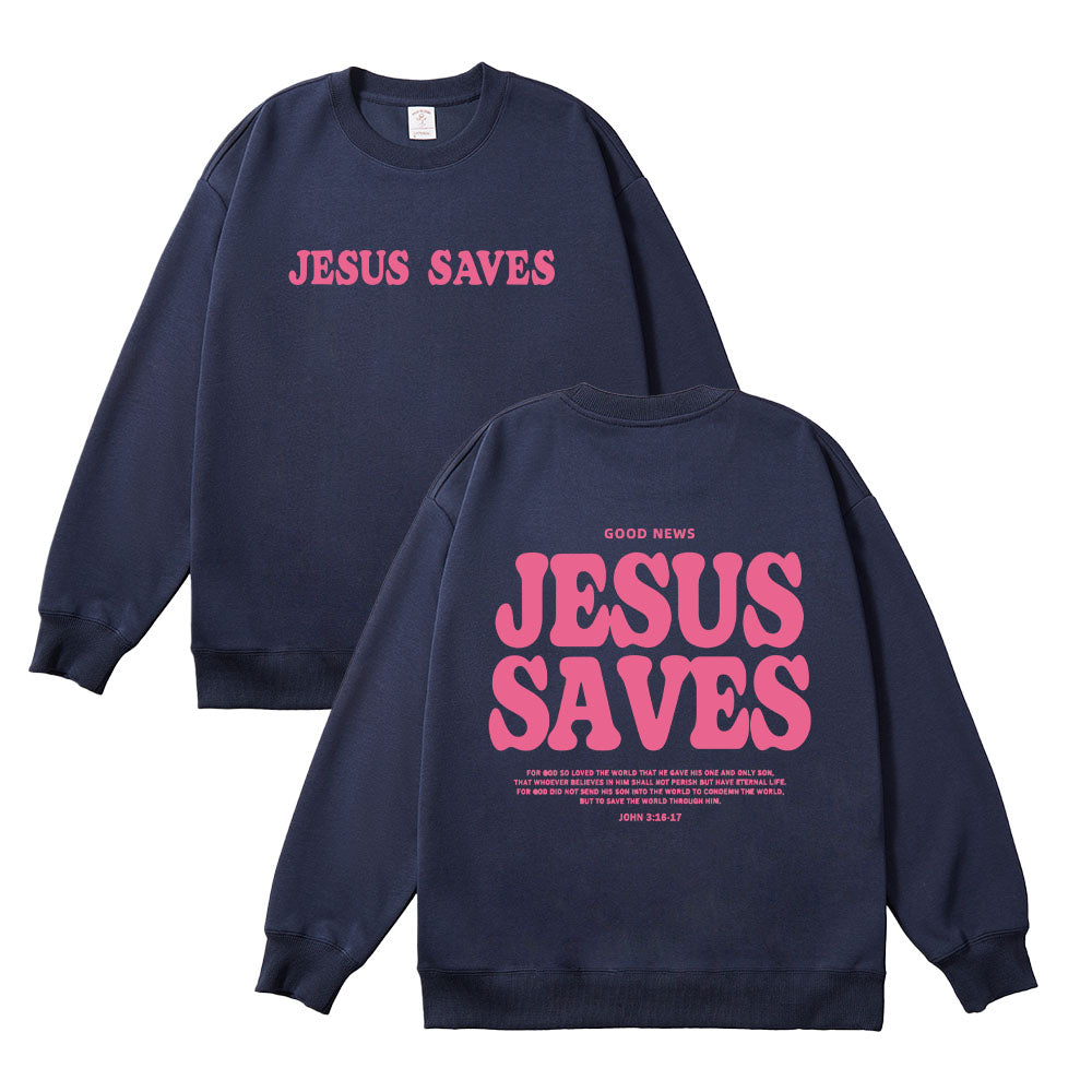 Jesus Saves Christian Unisex Cotton Sweatshirt