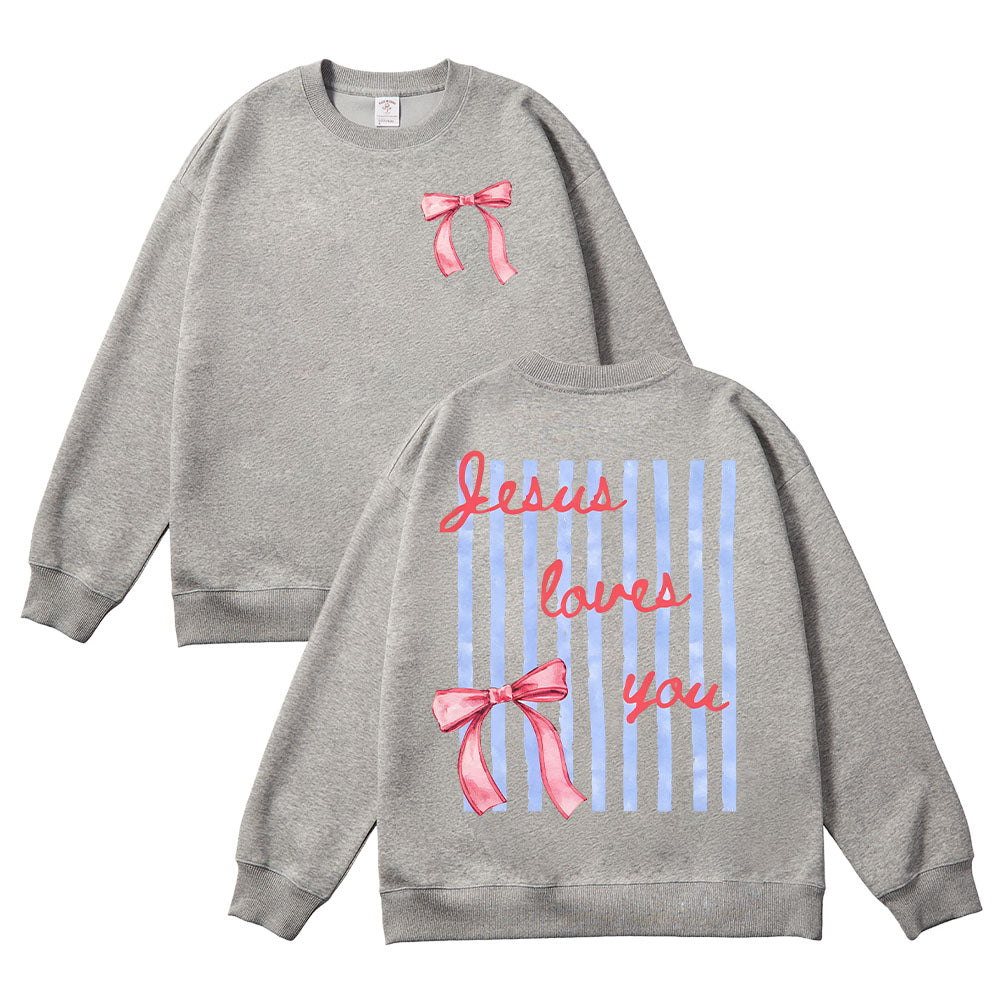 Jesus Loves You Inspirational Unisex Cotton Sweatshirt