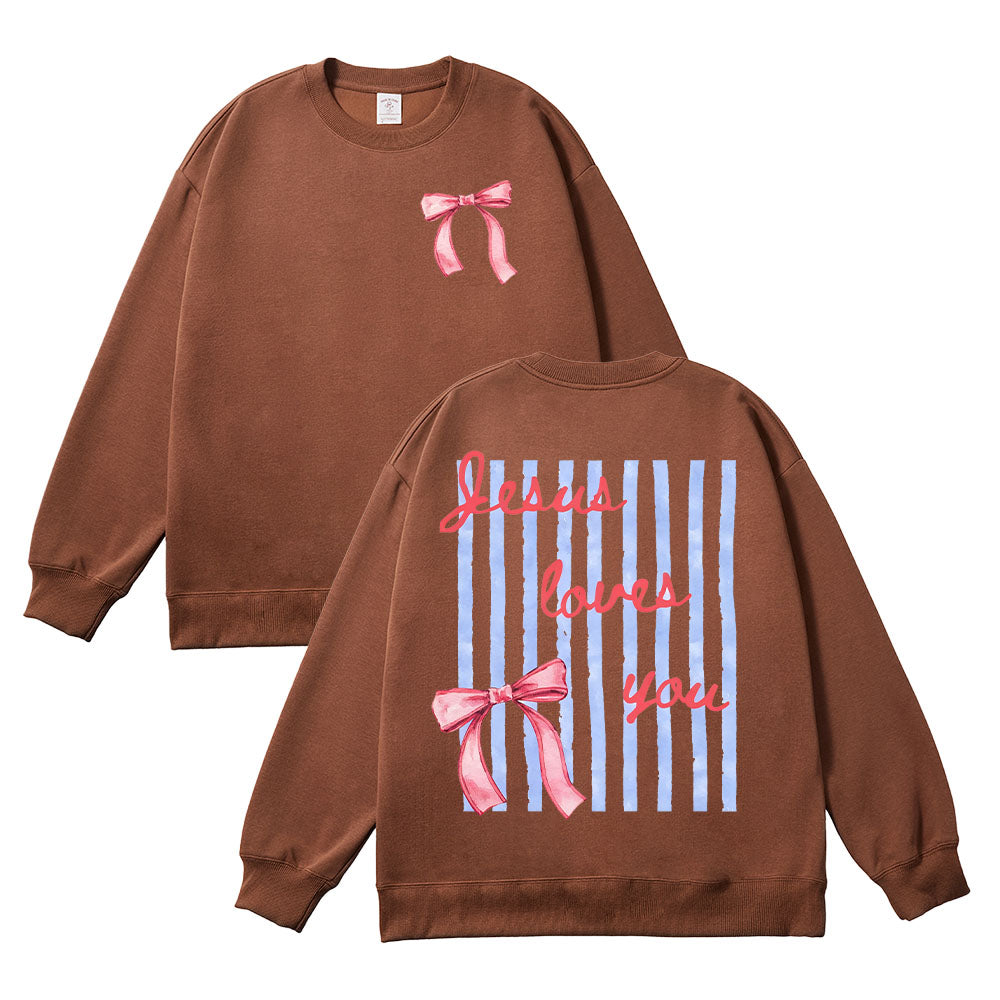 Jesus Loves You Inspirational Unisex Cotton Sweatshirt