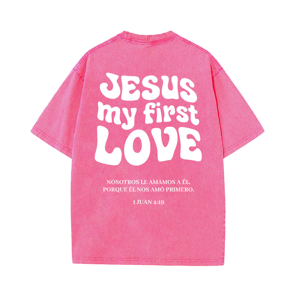 Jesus My First Love Unisex Washed T-Shirt