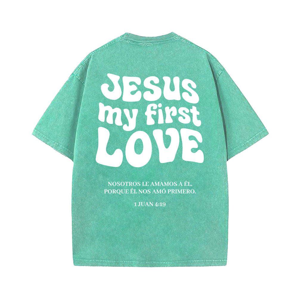 Jesus My First Love Unisex Washed T-Shirt