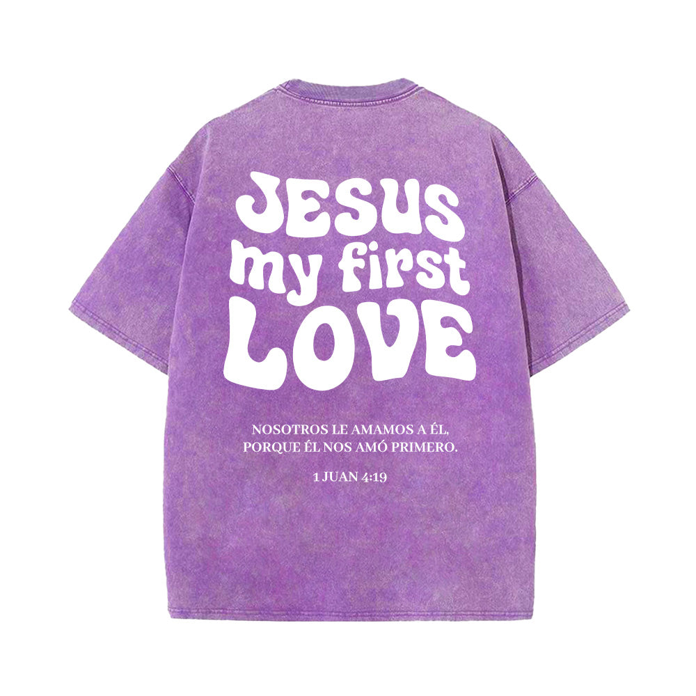 Jesus My First Love Unisex Washed T-Shirt