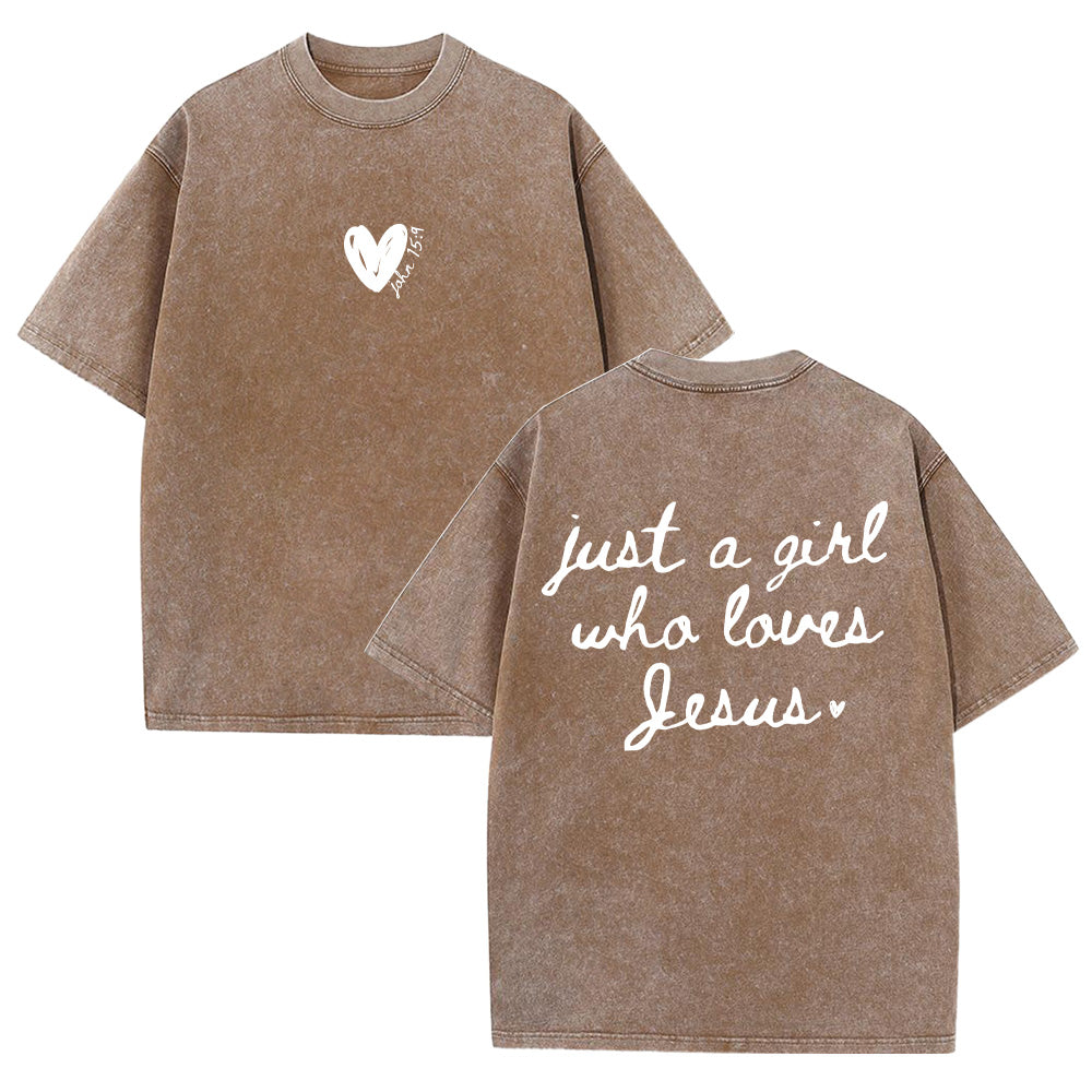 Just a Girl Who Loves Jesus Unisex Washed T-Shirt