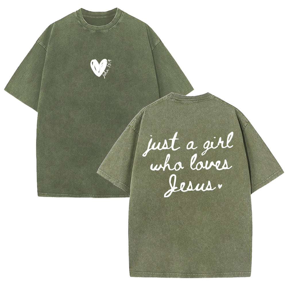 Just a Girl Who Loves Jesus Unisex Washed T-Shirt