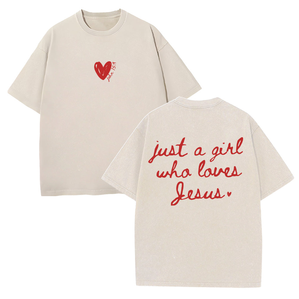 Just a Girl Who Loves Jesus Unisex Washed T-Shirt