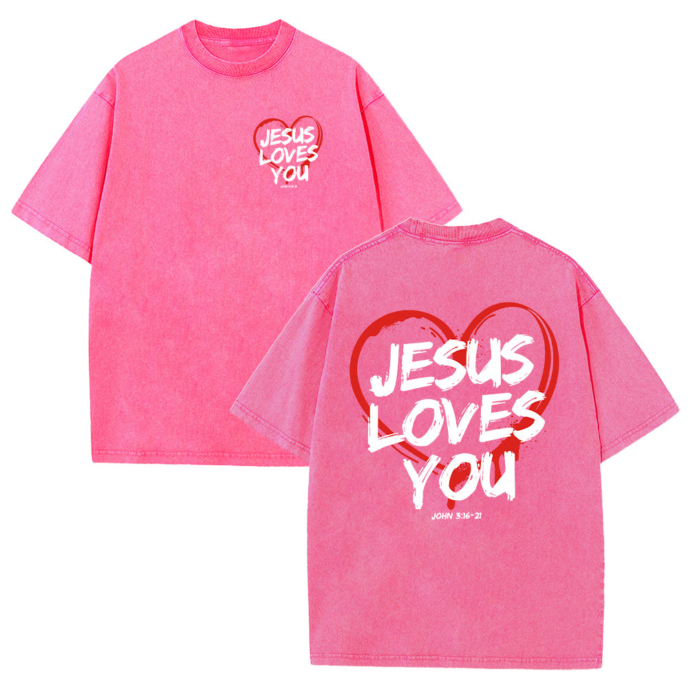 Jesus Loves You Gospel Unisex Washed T-Shirt